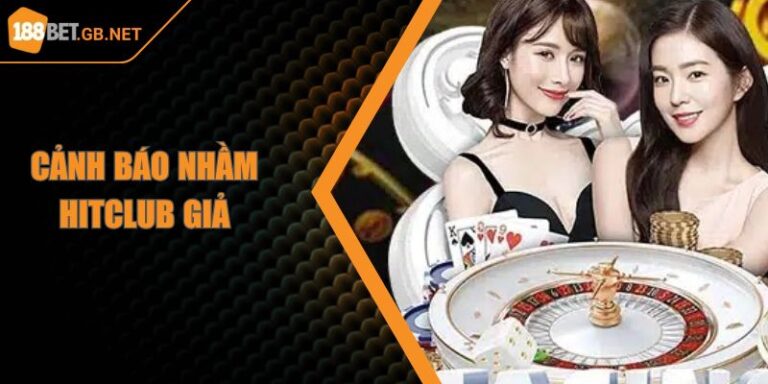 Cảnh Báo Nhầm Hitclub Giả Khi Truy Cập Link Trôi Nổi